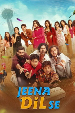 Jeena Dil Se 2026 Hindi Dual Audio WEB-DL 720p - 480p - 1080p Jeena Dil Se 2026 Hindi Dual Audio WEB-DL 720p - 480p - 1080p