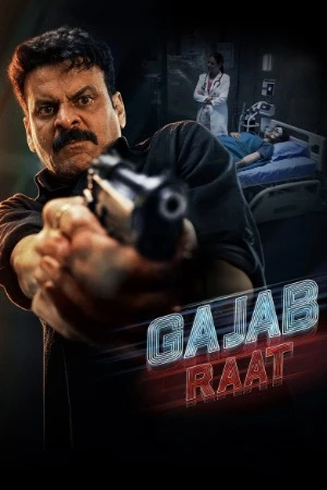 Gajab Raat 2026 Hindi Audio WEB-DL 720p - 480p - 1080p Gajab Raat 2026 Hindi Audio WEB-DL 720p - 480p - 1080p